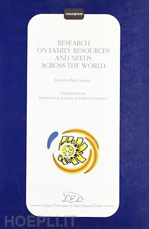 cusinato m.(curatore) - research on family resources and needs across the world
