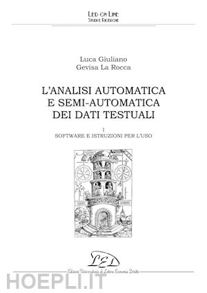 giuliano luca; la rocca gevisa - l’analisi automatica e semi-automatica dei dati testuali - i