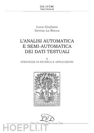 giuliano luca; la rocca gevisa - l’analisi automatica e semi-automatica dei dati testuali - ii