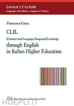 costa francesca - clil (content and language integrated learning) through english...