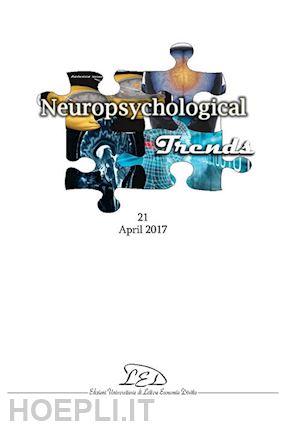  - neuropsychological trends (2017). vol. 21