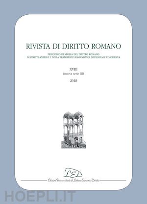  - rivista di diritto romano. nuova serie (2018). vol. 18