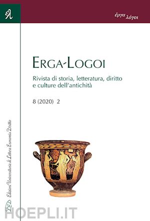 bearzot cinzia (dirett.); aa.vv. - erga-logoi 8 (2020), 2