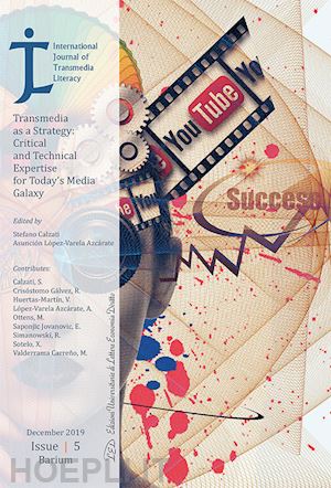 calzati s. (curatore); lopez -varela azcarate a. (curatore) - international journal of transmedia literacy vol. 5/2019
