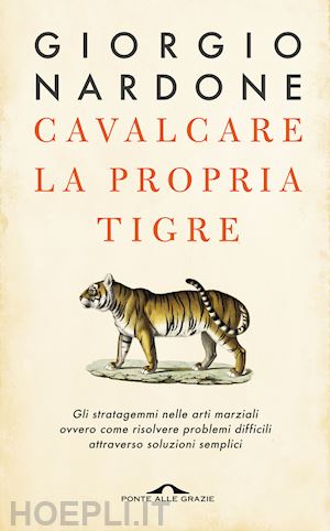 milanese giorgio - cavalcare la propria tigre