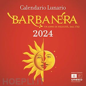 barbanera - barbanera. calendario lunario 2024