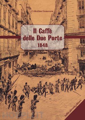 genovese celestino - il caffè delle due porte 1848