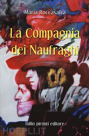 roccasalva maria - la compagnia dei naufraghi