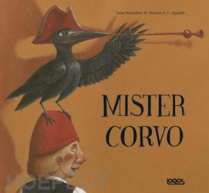 morandeira luisa - mister corvo. ediz. illustrata
