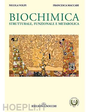volpi nicola  maccari frnacesca - biochimica strutturale, funzionale e metabolica