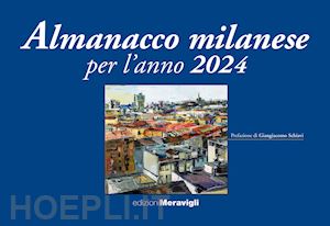  - almanacco milanese per l'anno 2024
