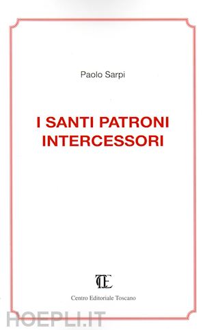 sarpi paolo - i santi patroni intercessori