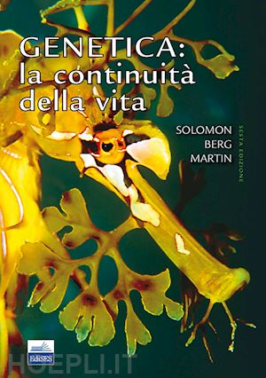 solomon eldra p.; berg linda r.; martin diana w. - genetica. la continuita' della vita