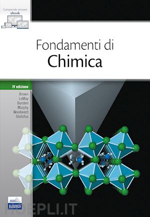 brown; le may; bursten; murphy; woodward; stoltzfus - fondamenti di chimica