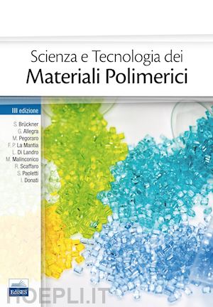  - scienza e tecnologia dei materiali polimerici