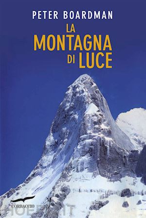 boardman peter - la montagna di luce