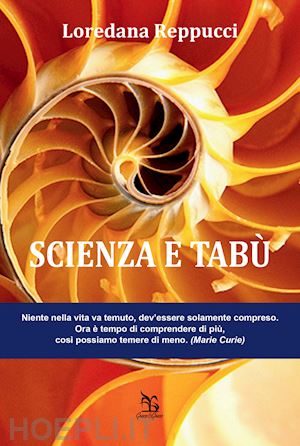 reppucci loredana - scienza e tabù