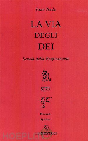 tsuda itsuo - la via degli dei