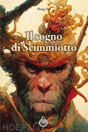 dong yue - il sogno dello scimmiotto