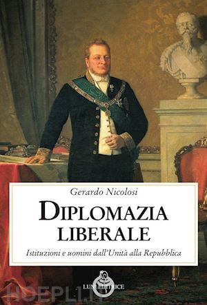 nicolosi gerardo - diplomazia liberale