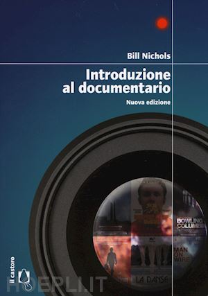 nichols bill - introduzione al documentario