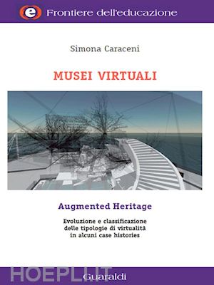 caraceni simona - musei virtuali/augmented heritage