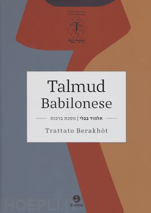 di segni david gianfranco (curatore) - talmud babilonese 1 - trattato berakhot (2 voll.)