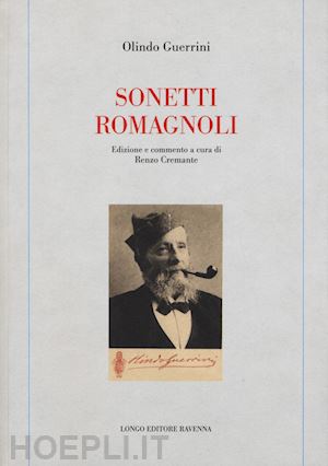 guerrini olindo; cremante r. (curatore) - sonetti romagnoli