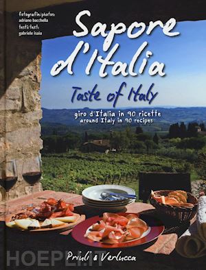 bacchella adriano; isaia gabriele - sapore d'italia - giro d'italia in 90 ricette