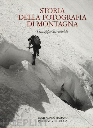 garimoldi giuseppe - storia della fotografia di montagna