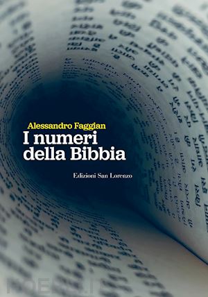 faggian alessandro - i numeri della bibbia