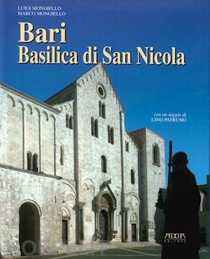 mongiello luigi-mongiello marco - bari. basilica di san nicola