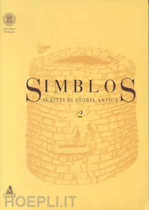 criscuolo l.(curatore); geraci g.(curatore); salvaterra c.(curatore) - simblos. scritti di storia antica. vol. 2