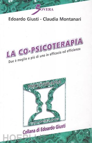 giusti edoardo-montanari claudia - la copsicoterapia