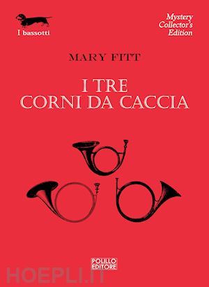 fitt mary - i tre corni da caccia