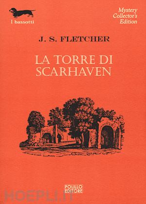 fletcher joseph smith - la torre di scarhaven