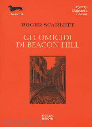 scarlett roger - gli omicidi di beacon hill