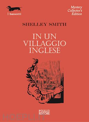 smith shelley - in un villaggio inglese