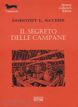 sayers dorothy leigh - il segreto delle campane