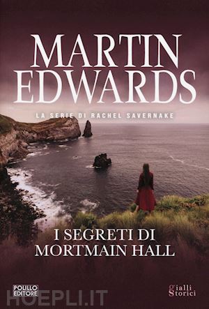 edwards martin - i segreti di mortmain hall