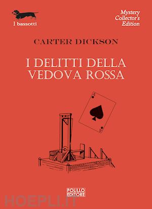 dickson carter - i delitti della vedova rossa