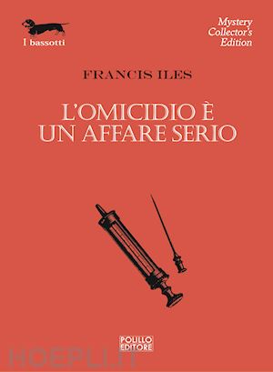 iles francis - l'omicidio e' un affare serio