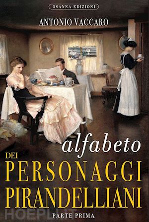 vaccaro antonio - alfabeto dei personaggi pirandelliani