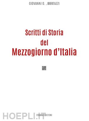  - scritti di storia del mezzogiorno d'italia