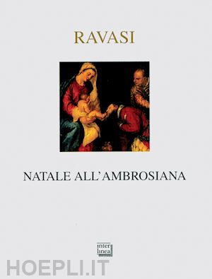 ravasi gianfranco - natale all'ambrosiana