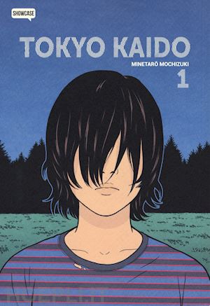 mochizuki minetaro - tokyo kaido. vol. 1