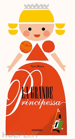 miura taro - la grande principessa. ediz. a colori