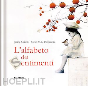 carioli janna - l'alfabeto dei sentimenti. ediz. a colori