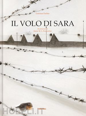 farina lorenza - il volo di sara. ediz. a colori