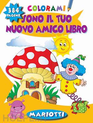 aa.vv. - sono il tuo nuovo amico libro